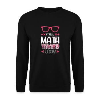 Verrückte Mathelehrerin Dame - Unisex Pullover - Schwarz - Vorne - Alina (178cm) & Michal (187cm)