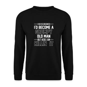 Funny Grumpy Old Man Killin 'it Grandpa Grandpa - Unisex Sweatshirt - black - Front - Alina (178cm) & Michal (187cm)