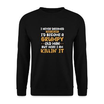 Funny Grumpy Old Man Killin 'it Grandpa Grandpa - Unisex Sweatshirt - black - Front - Alina (178cm) & Michal (187cm)
