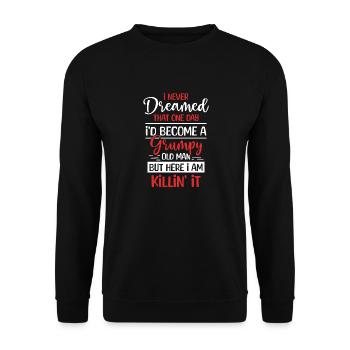 Funny Grumpy Old Man Killin 'it Grandpa Grandpa - Unisex Sweatshirt - black - Front - Alina (178cm) & Michal (187cm)