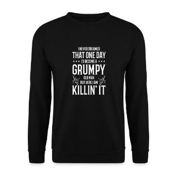 Drôle Grumpy Old Man Killin 'it Grandpa Grandpa Grandpa - Sweat-shirt Unisexe - noir - Devant - Alina (178cm) & Michal (187cm)