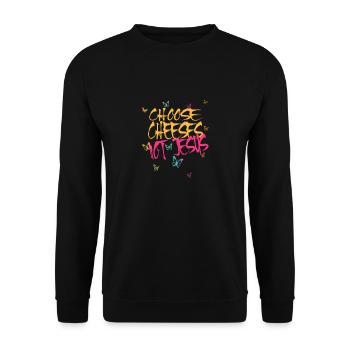 Choisissez des fromages - pas Jésus - Sweat-shirt Unisexe - noir - Devant - Alina (178cm) & Michal (187cm)
