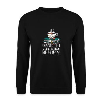 Tee Trinken Bücher Lesen Glücklich Sein - Unisex Pullover - Schwarz - Vorne - Alina (178cm) & Michal (187cm)
