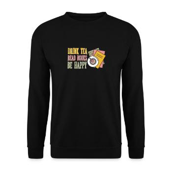 Tee Trinken Bücher Lesen Glücklich Sein - Unisex Pullover - Schwarz - Vorne - Alina (178cm) & Michal (187cm)