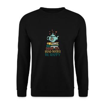 Boire du thé Lire des livres Être heureux - Sweat-shirt Unisexe - noir - Devant - Alina (178cm) & Michal (187cm)