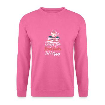 Boire du thé Lire des livres Être heureux - Sweat-shirt Unisexe - rose - Devant