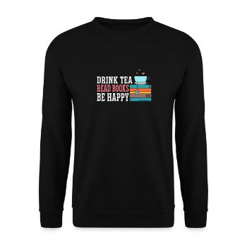 Tee Trinken Bücher Lesen Glücklich Sein - Unisex Pullover - Schwarz - Vorne - Alina (178cm) & Michal (187cm)