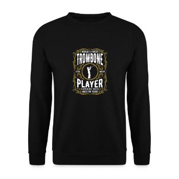 Worlds Finest Trombone Player, Funny Trombonist - Unisex Pullover - Schwarz - Vorne - Alina (178cm) & Michal (187cm)