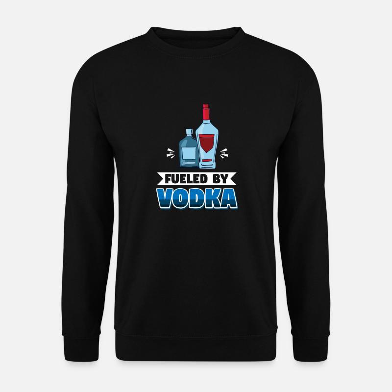 Angetrieben von Wodka - Unisex Pullover - Schwarz
