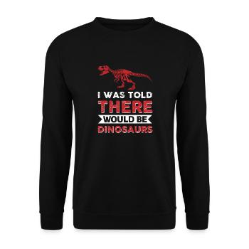 On m’a dit qu’il y aurait des dinosaures - Sweat-shirt Unisexe - noir - Devant - Alina (178cm) & Michal (187cm)