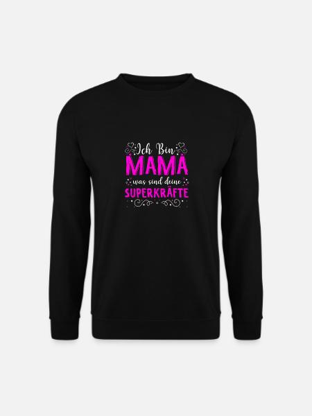 Mama Superkräfte Superheldin Baby Mama Beste Mutte - Unisex Pullover - Schwarz