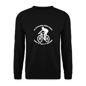 Bicycle Cycling Cyclists Cyclists - Unisex Sweatshirt - black - Front - Alina (178cm) & Michal (187cm)