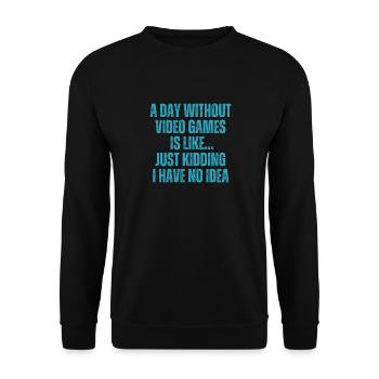 Ein Tag ohne Videospiele ist wie ein Scherz - Unisex Pullover - Schwarz - Vorne - Alina (178cm) & Michal (187cm)