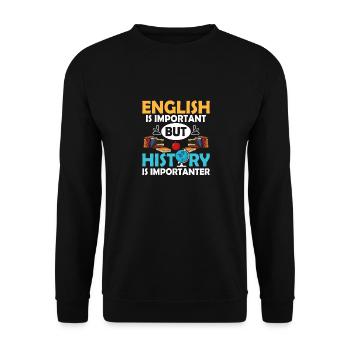 L’anglais est important mais l’histoire est plus importante Ed - Sweat-shirt Unisexe - noir - Devant - Alina (178cm) & Michal (187cm)