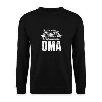 Professionelle Oma Ruhestand Rente Oma Beste Grand - Unisex Pullover - Schwarz - Vorne - Alina (178cm) & Michal (187cm)