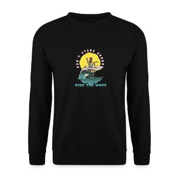Ne restez pas là Ride The Wave Funny Surfer - Sweat-shirt Unisexe - noir - Devant - Alina (178cm) & Michal (187cm)