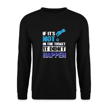 Wenn es nicht im Ticket ist, ist es nicht passiert - Unisex Pullover - Schwarz - Vorne - Alina (178cm) & Michal (187cm)