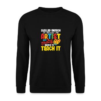Assez habile pour devenir une école d’artiste Art Teac - Sweat-shirt Unisexe - noir - Devant - Alina (178cm) & Michal (187cm)
