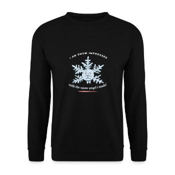I'm Snow Impressed With The Snow Angel I Made - Unisex Pullover - Schwarz - Vorne - Alina (178cm) & Michal (187cm)