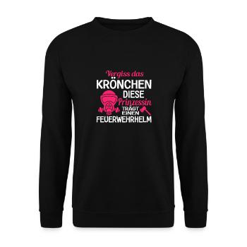 Vergiss Das Krönchen Feuerwehrfrau Feuerwehr - Unisex Pullover - Schwarz - Vorne - Alina (178cm) & Michal (187cm)