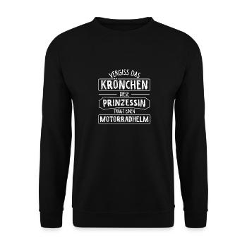 Vergiss das Krönchen Diese Prinzessin Trägt Motorr - Unisex Pullover - Schwarz - Vorne - Alina (178cm) & Michal (187cm)