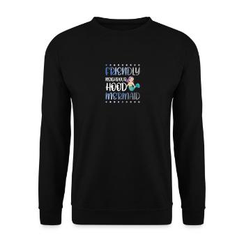 Friendly Neighbourhood Mermaid - Unisex Sweatshirt - black - Front - Alina (178cm) & Michal (187cm)