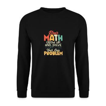 Chère Math, Grow Up Education School - Sweat-shirt Unisexe - noir - Devant - Alina (178cm) & Michal (187cm)