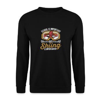 Schule ist wichtig, aber Skifahren ist wichtiger - Unisex Pullover - Schwarz - Vorne - Alina (178cm) & Michal (187cm)