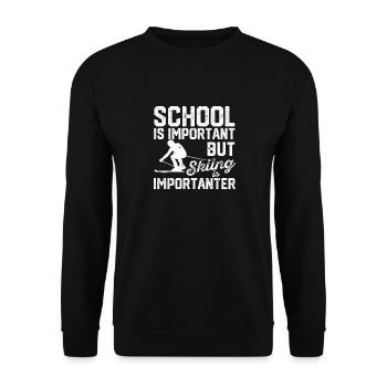 Schule ist wichtig, aber Skifahren ist wichtiger - Unisex Pullover - Schwarz - Vorne - Alina (178cm) & Michal (187cm)
