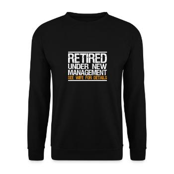Funny in retirement under New Management - Unisex Sweatshirt - black - Front - Alina (178cm) & Michal (187cm)