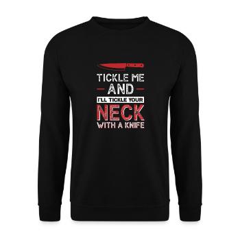 Kitzele mich und ich kitzele deinen Hals mit einem Messer - Unisex Pullover - Schwarz - Vorne - Alina (178cm) & Michal (187cm)