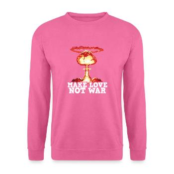 MakeLove, NotWar - Sweat-shirt Unisexe - rose - Devant