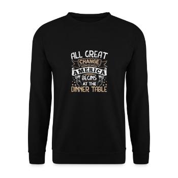 Alle GREAT CHANGE AMERICA BEGINNEN AM ESSTISCH - Unisex Pullover - Schwarz - Vorne - Alina (178cm) & Michal (187cm)