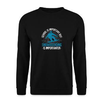 L’école est importante, mais le snowboard l’est toujours - Sweat-shirt Unisexe - noir - Devant - Alina (178cm) & Michal (187cm)