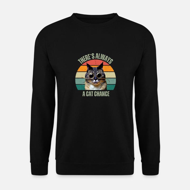 Es gibt eine Chance auf eine Katze - Unisex Pullover - Schwarz