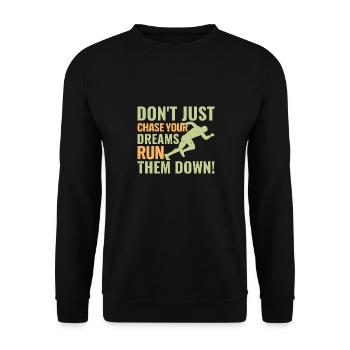 Don't just chase your dreams run them do - Unisex Pullover - Schwarz - Vorne - Alina (178cm) & Michal (187cm)