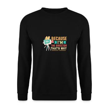 Parce que je suis le réalisateur, c’est pourquoi Film - Sweat-shirt Unisexe - noir - Devant - Alina (178cm) & Michal (187cm)