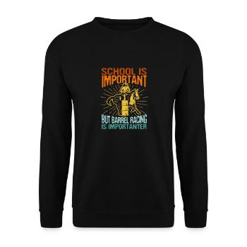 Schule ist wichtig, aber Barrel Racing ist noch - Unisex Pullover - Schwarz - Vorne - Alina (178cm) & Michal (187cm)