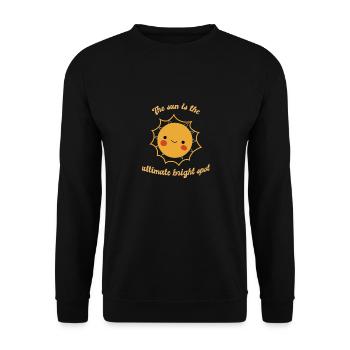 The Sun Is The Ultimate Bright Spot Cute Sun - Unisex Pullover - Schwarz - Vorne - Alina (178cm) & Michal (187cm)