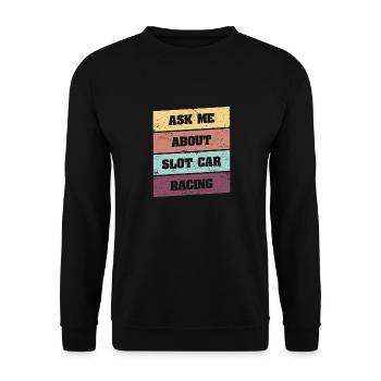 RC Car Slot Racing Slot Car Racing Slot Auto - Unisex Sweatshirt - black - Front - Alina (178cm) & Michal (187cm)