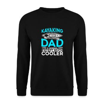 Kayaking Dad Like A Normal Dad Except More Cooler - Unisex Sweatshirt - black - Front - Alina (178cm) & Michal (187cm)
