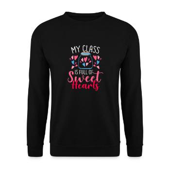My Class Is Full Of Sweet Hearts Teacher School - Unisex Sweatshirt - black - Front - Alina (178cm) & Michal (187cm)