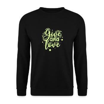 Give and Love Kindness - Unisex Pullover - Schwarz - Vorne - Alina (178cm) & Michal (187cm)