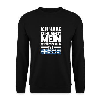 Ich habe keine Angst mein Schwiegersohn ist Griech - Unisex Pullover - Schwarz - Vorne - Alina (178cm) & Michal (187cm)