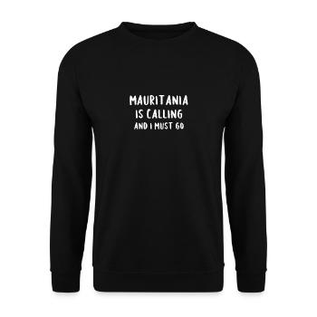 La Mauritanie m’appelle et je dois y aller - Sweat-shirt Unisexe - noir - Devant - Alina (178cm) & Michal (187cm)