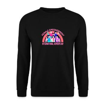 International Women's Day: Feminism Women Empowerm - Unisex Sweatshirt - black - Front - Alina (178cm) & Michal (187cm)
