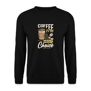 All About Choice Coffee - Unisex Pullover - Schwarz - Vorne - Alina (178cm) & Michal (187cm)