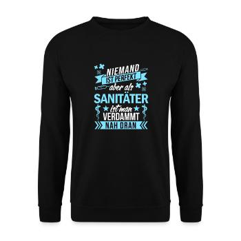 Niemand ist perfekt als Sanitäter nah dran funny - Unisex Pullover - Schwarz - Vorne - Alina (178cm) & Michal (187cm)