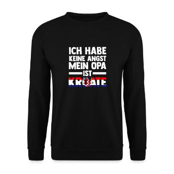 Ich habe keine Angst mein Opa ist Kroate - Unisex Pullover - Schwarz - Vorne - Alina (178cm) & Michal (187cm)