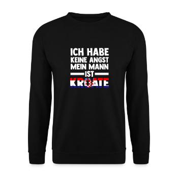 Ich habe keine Angst mein Mann ist Kroate - Unisex Pullover - Schwarz - Vorne - Alina (178cm) & Michal (187cm)